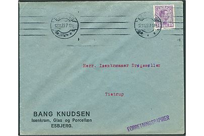 15 øre Chr. X med perfin B.K. på fortrykt firmakuvert fra Bang Knudsen sendt som forretningspapirer fra Esbjerg d. 12.11.1923 til Tistrup.