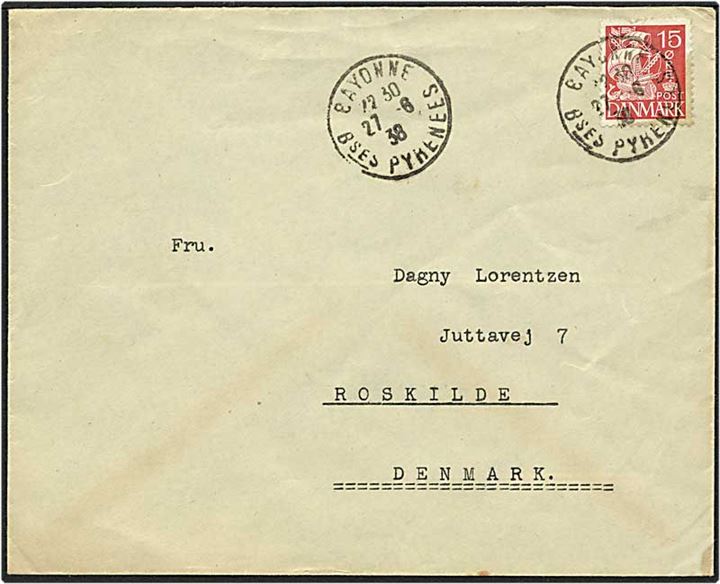 15 øre rød karavel på brev fra S.S. Jenny i Bayonne d. 27.6.1938 til Roskilde.