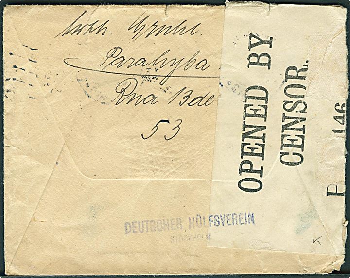20 öre Gustaf på brev fra Parahyba, Brasilien åbnet af britisk censur no. 146 og annulleret med svagt stempel i Stockholm 1916 til Dresden, Tyskland. På bagsiden stempel Deutscher Hülfsverein Stockholm. Rifter. 