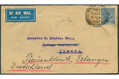 3 As. 6 p. og 6 As. George V på luftpostbrev fra Bombay d. 9.7.1936 til Wien, Østrig - eftersendt til Erlangen, Tyskland.