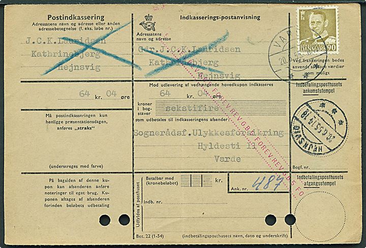 90 øre Fr. IX single på retur Indkasserings-postavisning fra Varde d. 20.6.1955 til Hejnsvig. Arkivhuller.