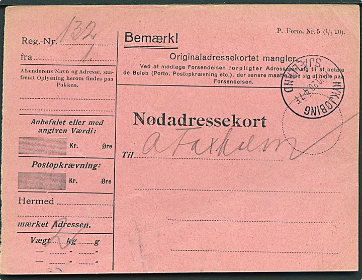 Nødadressekort - P. Form. Nr. 5 (1/1 20) - stemplet Nykjøbing Sjælland d. 11.10.1920.
