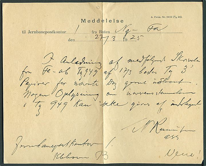 Meddelelse til Jernbanepostkontor A.Form. Nr. 2022 (8/4 24) fra bureau Ny-Fa (Nyborg-Fredericia) til Jernbanepostkontor 1 d. 27.3.1925. På bagsiden stemplet: Jernbanepostkontor 1 / København.