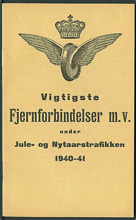 De danske Statsbaner. Vigtigste Fjernforbindelser m.v. under Jule- og Nytaarstrafikken 1940-41. 24 sider.