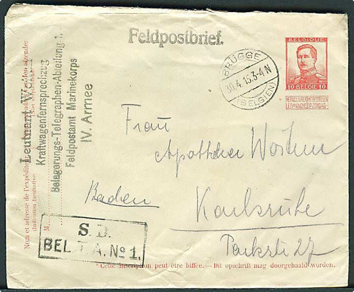 Tysk post i Belgien. Belgisk helsagskuvert benyttet som feltpostbrev stemplet Brügge (Belgien) d. 30.4.1915 til Karlsruhe, Tyskland. 
