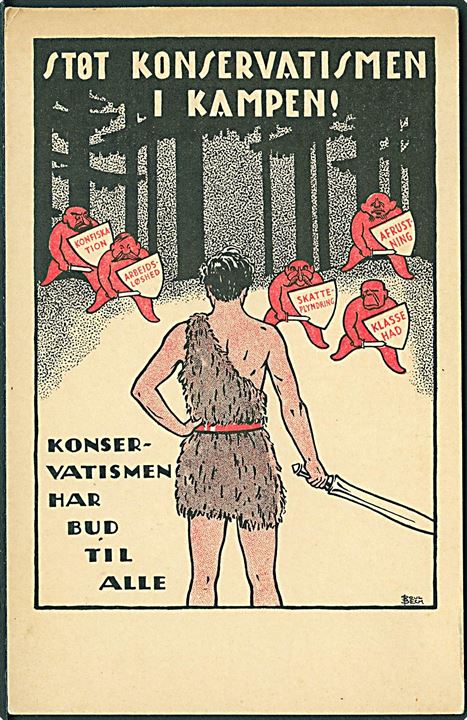 Det Konservative Folkeparti. Støt Konservatismen i Kampen! Valget 1929. Tegnet af Poul Bech. U/no. Kvalitet 8