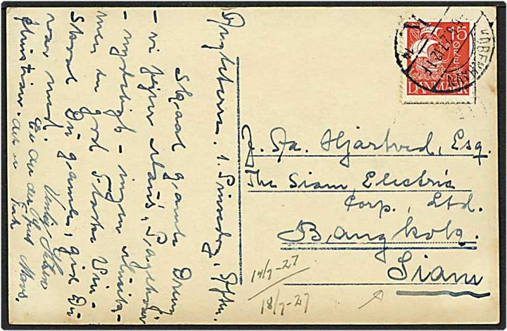 15 øre rød karavel på postkort fra København d. 26.6.1927 til Bangkok, Siam.