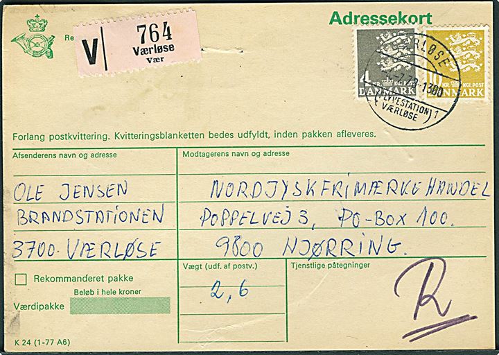 4 kr. og 10 kr. Rigsvåben på adressekort for værdipakke annulleret med parantes stempel Værløse (Flyvestation Værløse) sn1 d. 4.7.1978 til Hjørring.