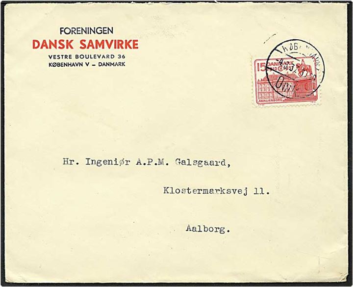 15 øre rød Chr. X på brev fra København d. 4.8.1937 til Aalborg.