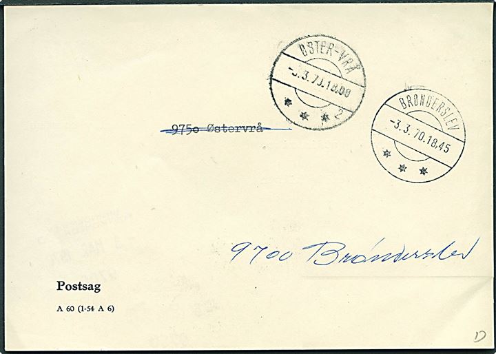 Ufrankeret postsag formular A60 (1-54 A6) fra Brønderslev d. 3.3.1970 til Øster-Vrå vedr. antal husstande i Jerslev kommune under Østervrå postdistrikt.