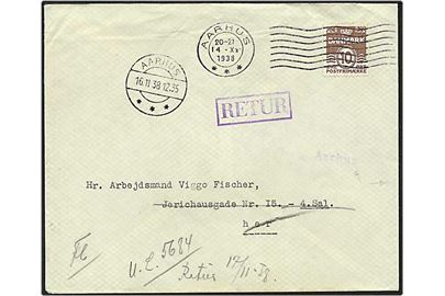 10 øre brun bølgelinie på lokalt sendt brev fra Aarhus d. 14.11.1938. Brevet returneret. Aarhus liniestempel.