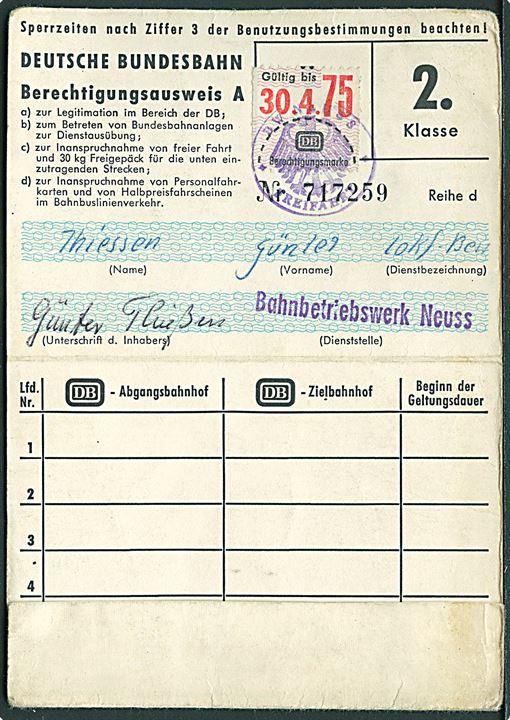 Deutsche Bundesbahn 2. kl. fribillet med gyldighedsmærke til 30.4.1975 stemplet Neuss.