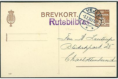 10 øre helsagsbrevkort (fabr. 129) stemplet Vejle d. 5.2.1939 og sidestemplet Rutebilbrev til Charlottenlund.