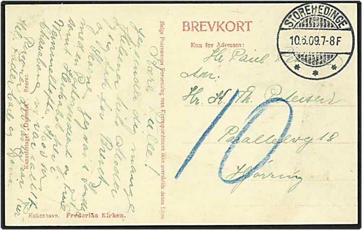 Ufrankeret postkort fra Store-Heddinge d. 10.6.1909 til Hjørring. Kortet sat i porto med 10 øre.
