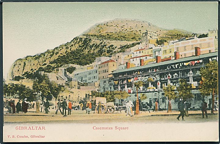 Casemates Square i Gibraltar. V. B. Cumbo u/no. Uden adresselinier. 