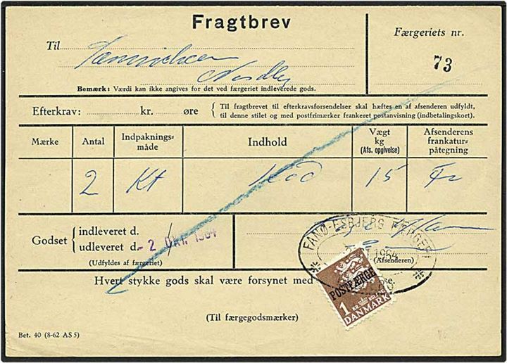 1 kr. brun postfærgemærke på fragtbrev fra Esbjerg d. 29.1.1964 til Nordby.