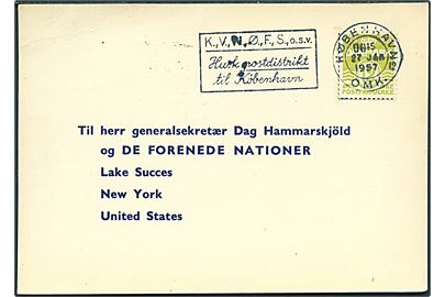 12 øre Bølgelinie på protest brevkort sendt som tryksag fra København d. 27.1.1957 til Generalsekretær Dag Hammerskjöld, De Forenede Nationer, Lake Succes, New York, USA. Opfordring til at stemme ja til oprettelse af et FN-verdenspoliti.