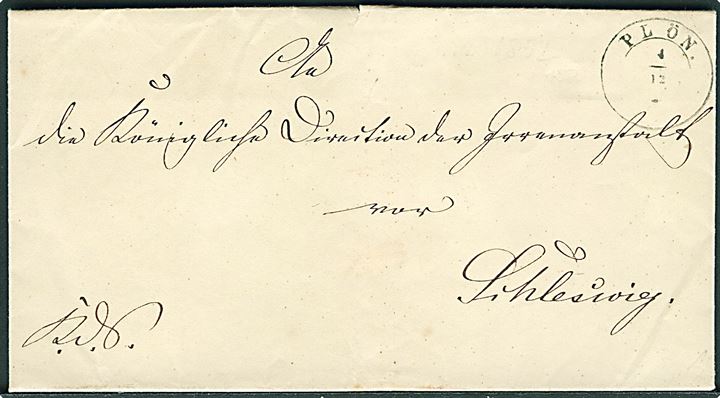 1852. Ufrankeret tjenestebrev mærket K.d.S med 1½-ringsstempel Plön. d. 4.12.1852 til Schleswig. Fuldt indhold og laksegl fra Sigili Præfectur Ploen Arensboec.