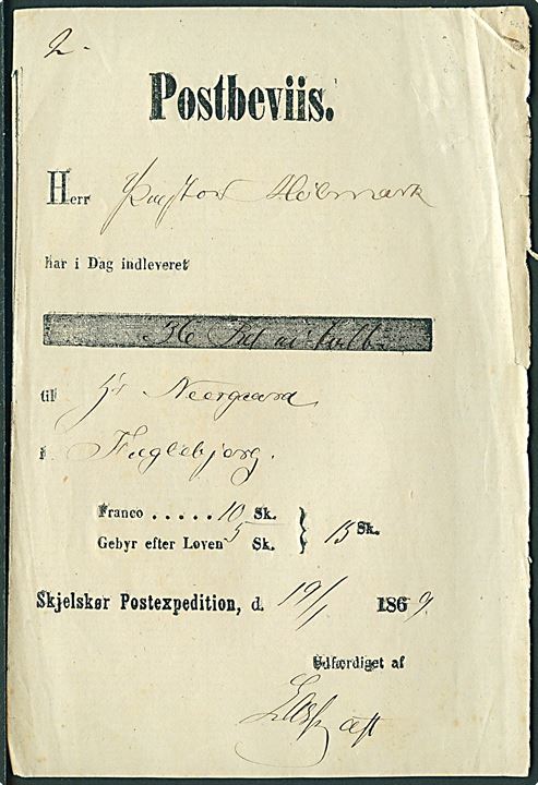 Postbeviis fra Skjelskør Postexpedition d. 19.1.1869 for forsendelse af 36 Rd. til Fuglebjerg. Franco 10 sk. og gebyr 5 sk..
