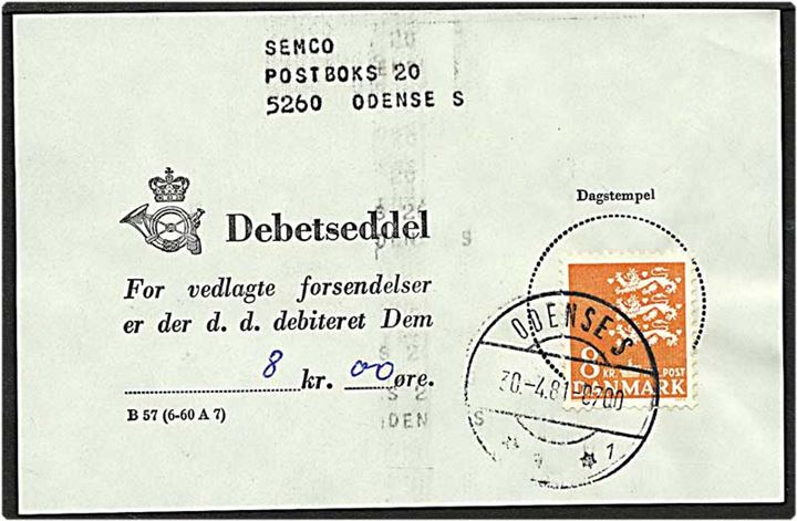 8 kr. orange rigsvåben singelfrankatur på debetseddel fra Odense d. 30.4.1981.