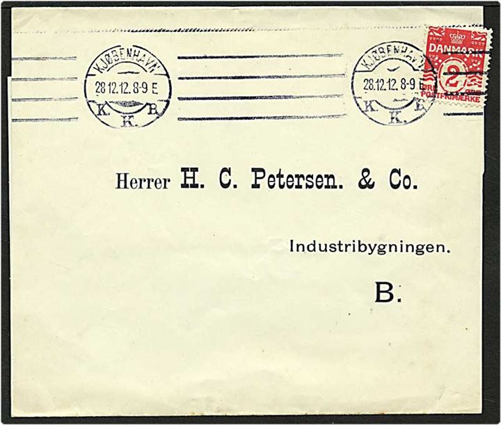 2 øre rød bølgelinie på lokalt sendt korsbånd fra København d. 28.12.1912. Mærket med perfin Fig13a.