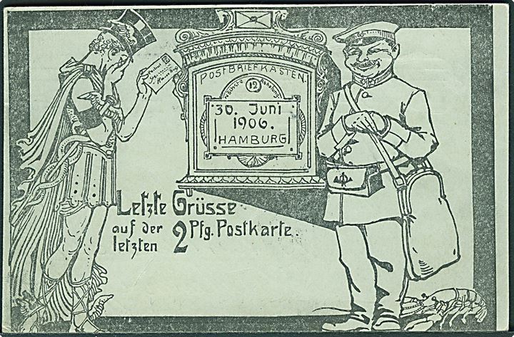 Letzte Grüsse auf der 2 Pfg. Postkarte. Hamburg d. 30. Juni 1906. 2 pfg. helsagsbrevkort opfrankeret med 3 pfg. Germania stemplet Hamburg d. 30.6.1906 til Blankensee.