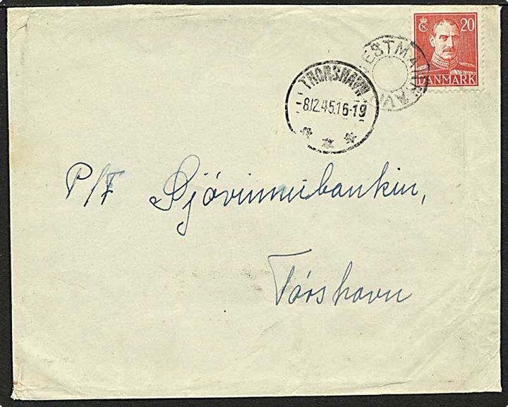 20 øre rød Chr. X på brev fra Vestmanna Havn d. 8.12.1945 til Tórshavn. Vestmanna Havn stjernestempel.