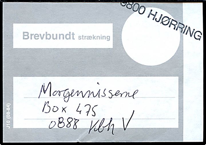 Brevbundt vignet formular J10 (08-84) fra Hjørring til Morgennisserne 0888 København V.
