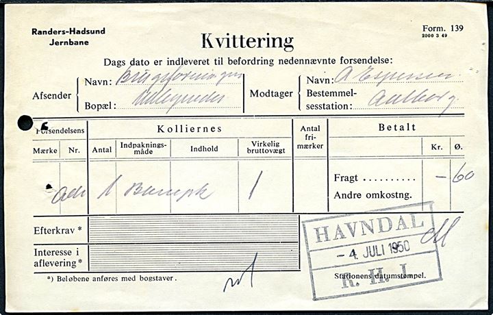 Randers-Hadsund Jernbane. Kvittering for banepakke til Aalborg med rammestempel: Havndal R.H.J. d. 4.7.1950.