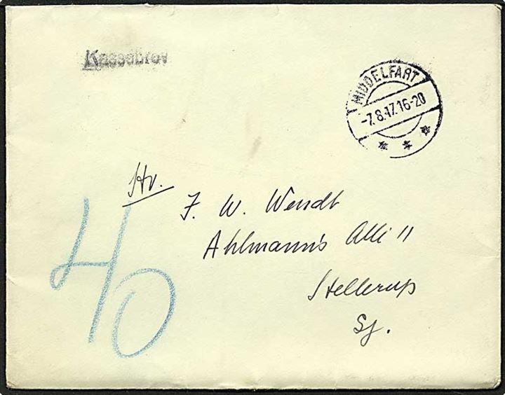 Ufrankeret brev fra Middelfart d. 7.8.1947 til Hellerup. Sat i porto med 40 øre. Henlagt som kassebrev.