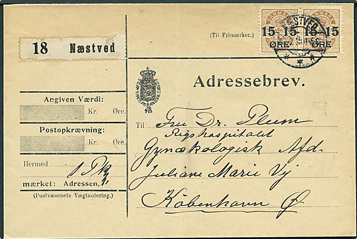 15/24 øre Provisorium i parstykke på adressebrev for pakke fra Næstved d. 28.9.1919 til København.