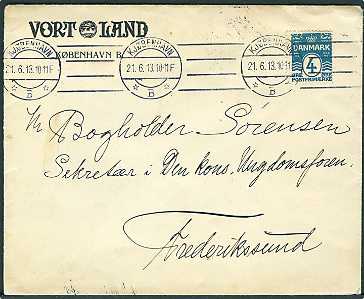 4 øre Bølgelinie på tryksag fra Vort Land i Kjøbenhavn d. 21.6.1913 til Frederikssund.