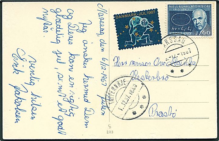 60 øre Niels Bohr. og Dansk Julemærke 1967 på brevkort fra Narssaq d. 9.12.1967 via Tappenøje til Præstø, Danmark.