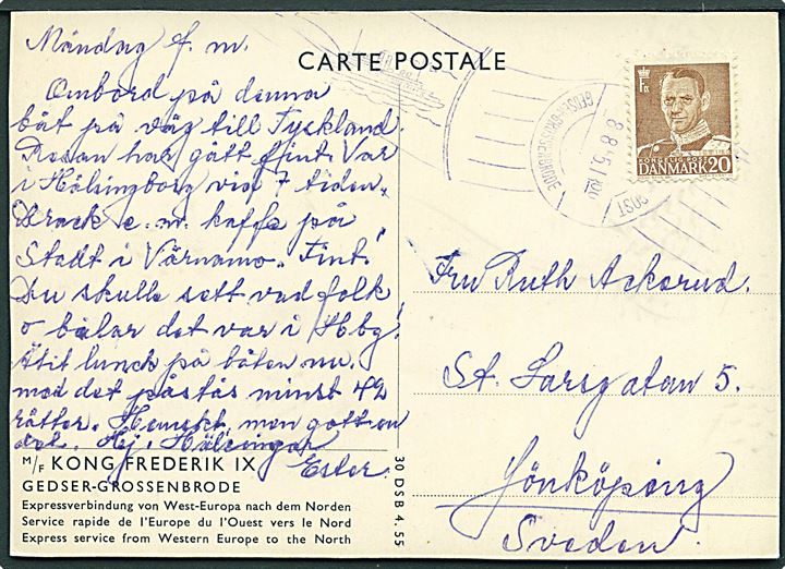 20 øre Fr. IX på brevkort (M/F Kong Frederik IX) annulleret med violet skibs-håndrullestempel Dansk Søpost Gedser-Grossenbrode d. 8.8.1955 til Jönköping, Sverige.