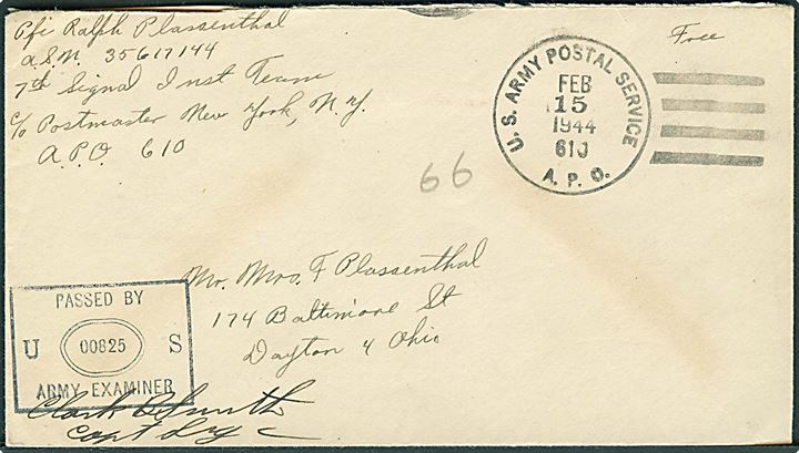 Ufrankeret feltpostbrev stemplet U. S. Army Postal Service APO 610 (= Keflavik, Island) d. 15.2.1944 til USA. Unit censor no. 00825.
