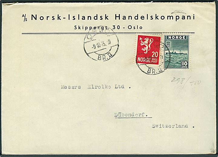 10 øre London udg. og 20 øre Løve på firmakuvert fra A/S Norsk-Islandsk Handelskompani i Oslo d. 9.10.1945 til Dübendorf, Schweiz.