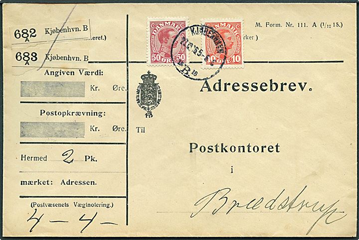 10 øre og 50 øre Chr. X på adressebrev for 2 pakker fra Kjøbenhavn d. 27.10.1916 til Brædstrup.