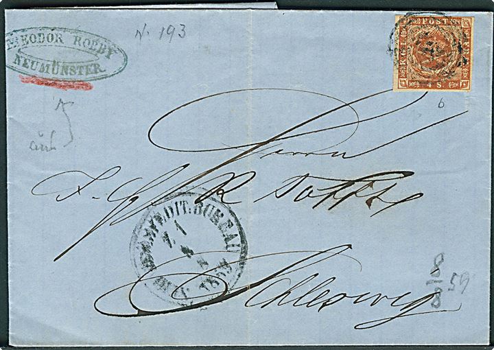 4 sk. 1854 udg. på brev fra Neumünster annulleret med svagt nr.stempel 193 og sidestemplet Schlesw:Spedit:Bureau d. 8.8.1859 til Schleswig.