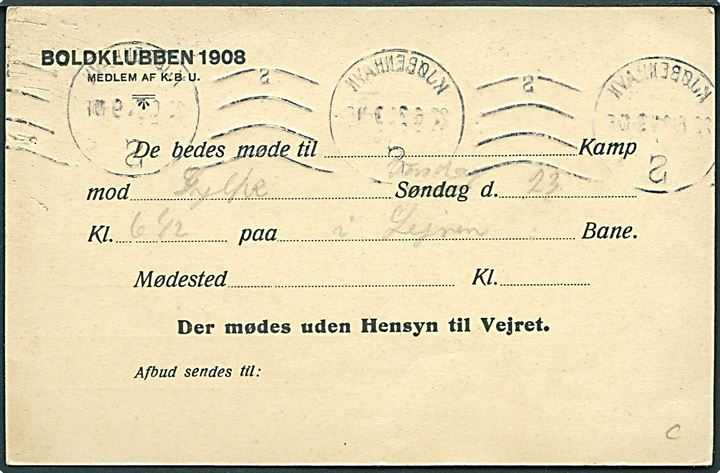 7+1 øre provisorisk helsagsbrevkort (fabr. 50-I) sendt lokalt i Kjøbenhavn S. d. 22.6.1921. På bagsiden fortrykt meddelelse fra Boldklubben 1908 en kort overgang den bedste klub på Amager.