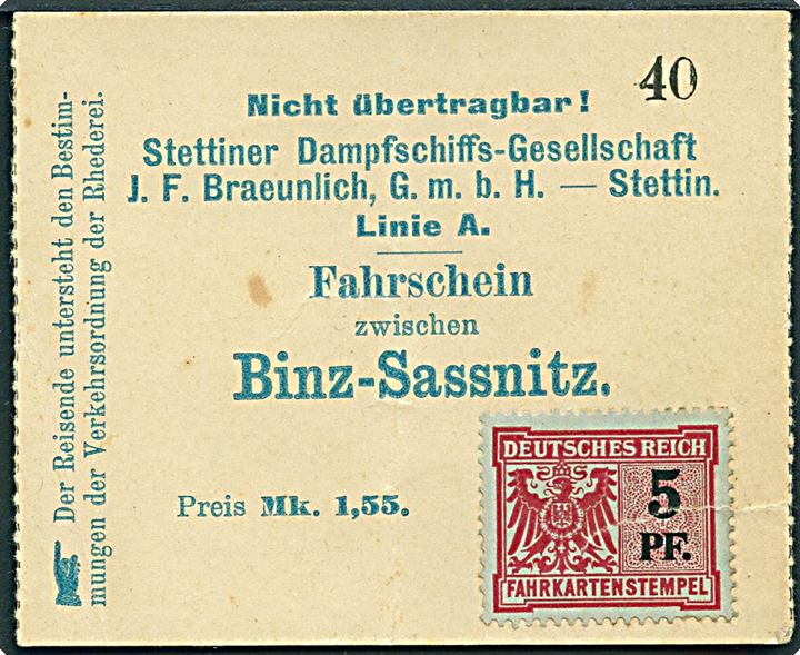 Stettiner Dampfschiffs-Gesellschaft. 5 pfg. Fahrkartenstempel (defekt) på Fahrschein mellem Binz og Sassnitz. Pris 1,55 mk.