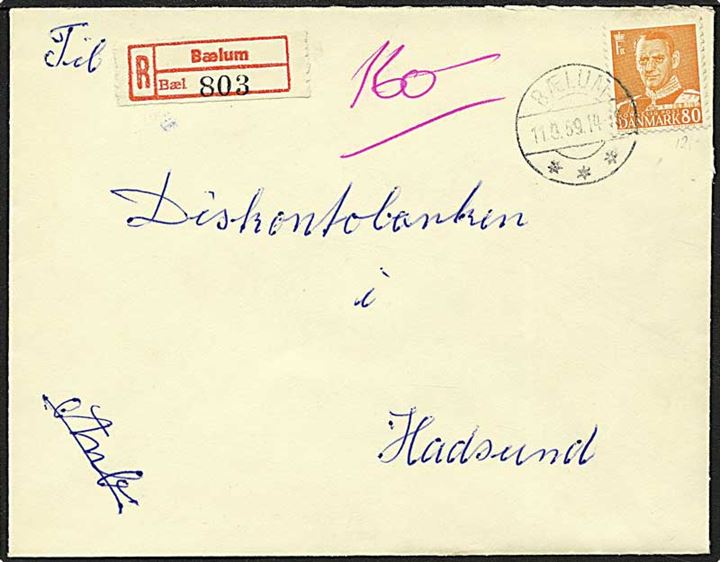 80 øre orange Fr. IX singelfrankatur på Rec. brev fra Bælum d. 11.9.1959 til Hadsund.