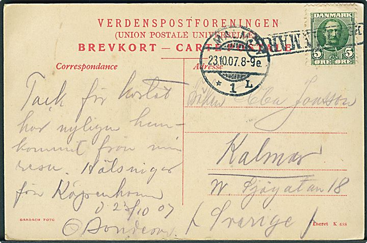 5 øre Fr. VIII på brevkort (Udsigt mod Københavns Toldbod) annulleret med skibsstempel Från Danmark og sidestemplet Malmö d. 23.10.1907 til Kalmar, Sverige.