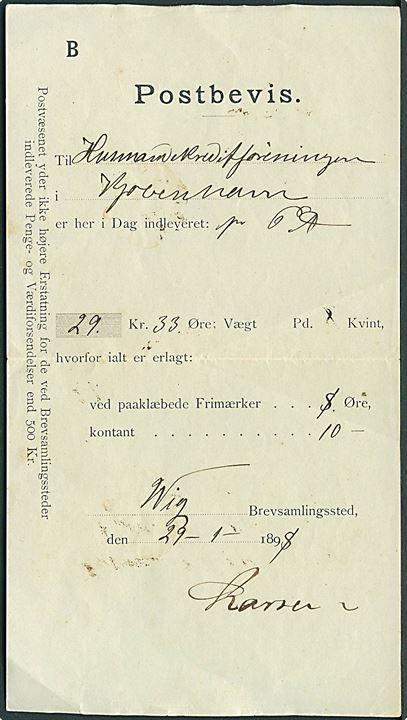 Fortrykt Postbevis fra Brevsamlingssted anvendt i Vig d. 29.1.1898 for indlevering af postanvisning til Kjøben-havn. Brevsamlingstedet i Vig blev oprettet  pr. 1.1.1883 under Nykøbing Sj. Sjælden formular.