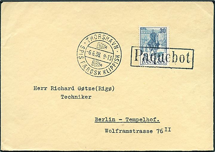 30 øre Regent Jubilæum single på skibsbrev annulleret med rammestempel Paquebot og sidestemplet klipfisk-stempel Thorshavn d. 6.6.1938 til Berlin-Tempelhof, Tyskland. Smuk forsendelse.