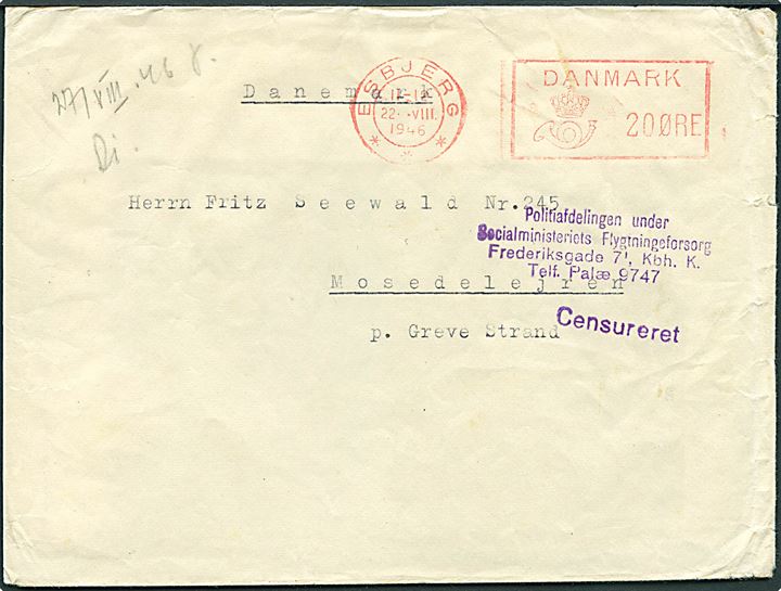 20 øre posthusfranko Esbjerg d. 22.8.1946 på brev fra flygtning i Oksbøl til Mosedelejren pr. Greve Strand. Stemplet: Politiafdelingen under Socialministeriets Flygtningeforsorg og Censureret. Mosedelejren var en straffe- og isolationslejr for kriminelle flygtninge.