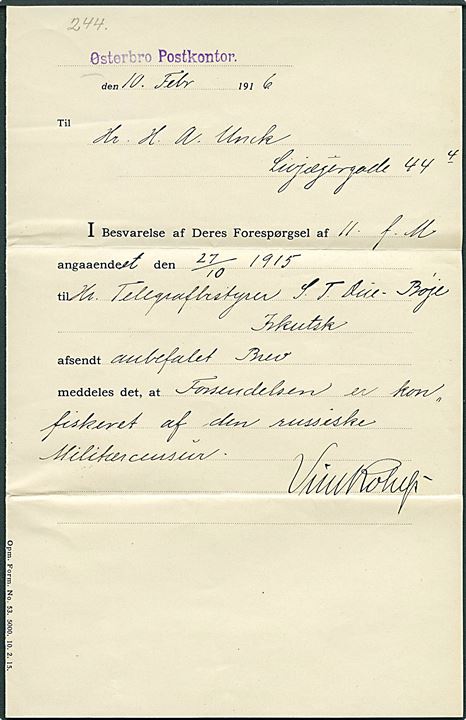 Ufrankeret Posttjeneste kuvert Opm. Form. No. 175 fra Kjøbenhavn Ø d. 11.2. 1916. Indeholder skrivelse fra Østerbro Postkontor vedr. anbefalet brev til Irkutsk som er konfiskeret af den russiske militærcensur. 