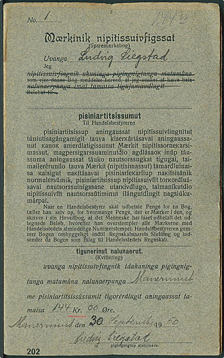 Komplet Sparemærkebog med 1 kr. rød Sparemærke (144) annulleret med stempel (krone) / Egdm. N.4. Bogen opgjort i Manermiut pr. 20.9.1950 med 144,00 kr. 