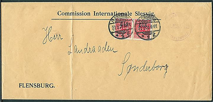 10 pfg. CIS udg. i par på fortrykt kuvert fra Flensburg d. 23.2.1920 til Landsraaden i Sønderborg. Violet stempel Commission Internationale Slesvig på for- og bagside. Lodret fold.
