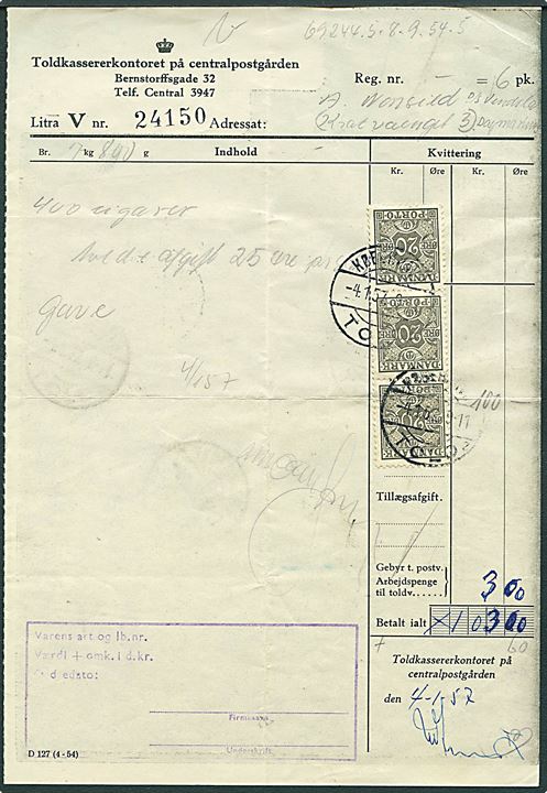 20 øre Portomærke i lodret 3-stribe stemplet København Told d. 4.1.1957 på kvittering fra Toldkassererkontoret på centralpostgården. 1 mærke med fold.