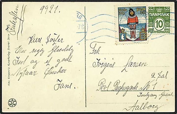 10 øre grøn bølgelinie samt julemærke 1921 på lokalt sendt postkort fra Aalborg d. 22.12.1921. Påskrevet juleaften. Aalborg blåt båndstempel.